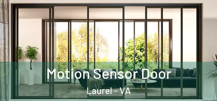 Motion Sensor Door Laurel - VA