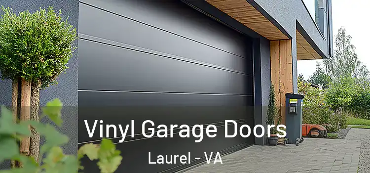  Vinyl Garage Doors Laurel - VA